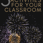 Fireworks in the sky appear under text that reads: 5 Activities to Ring in the New Year with Your Students