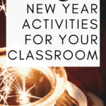 Sparklers in a Mason Jar appear under text that reads: 5 Activities to Ring in the New Year with Your Students