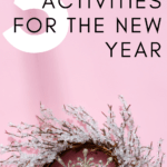 A white snowflake wreath appears on a pink background and appears under text that reads: 5 Activities to Ring in the New Year with Your Students