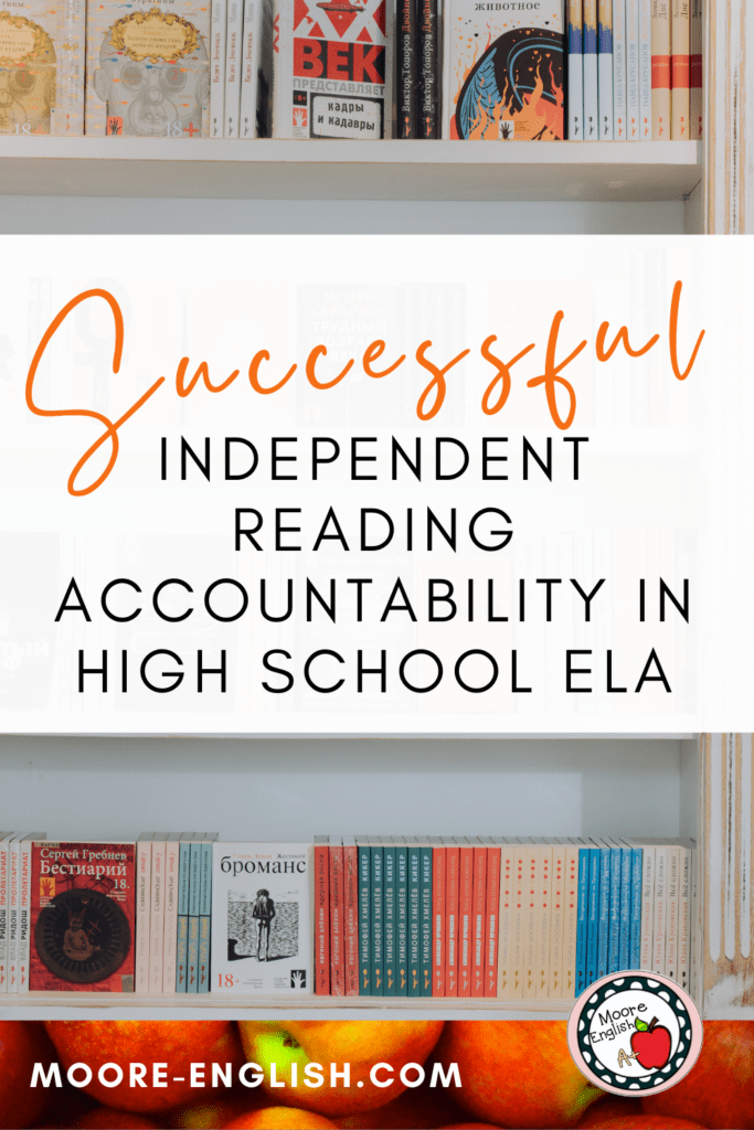 An image of a bookshelf appears under text that reads: 5 Ways to Hold Students Accountable for Independent Reading