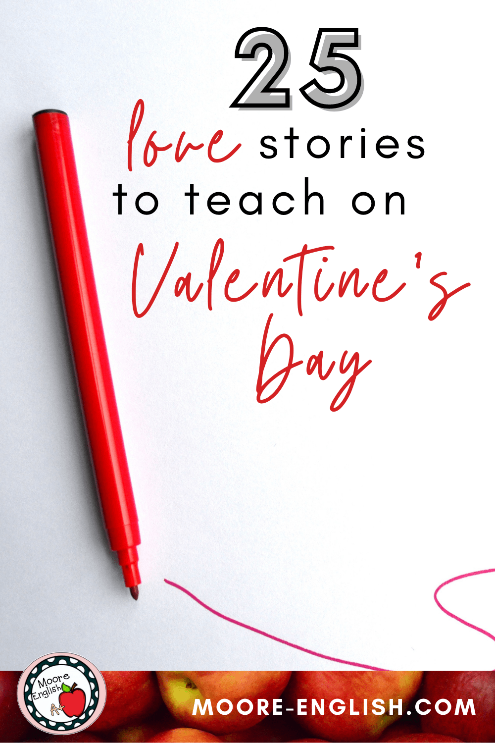 25 Texts To Celebrate Love And Valentine's Day / Moore English