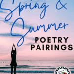 Woman does yoga on the beach in front of a purple sky. This appears under text that reads: 4 Spring and Summer Poems for Teaching High School English