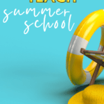Yellow pool supplies appear under text that reads: Why I Don't Teach Summer School