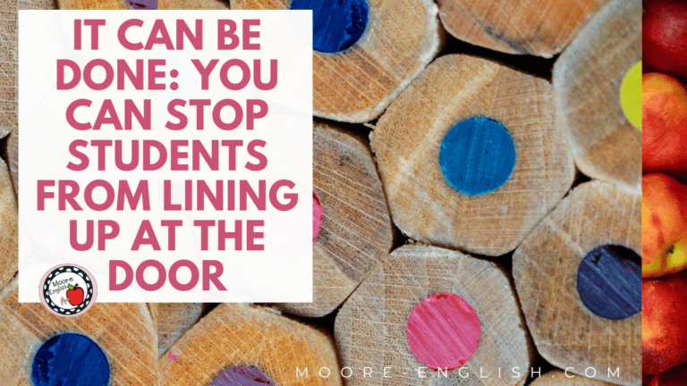 Upturned colored pencils appear under text that reads: How to Keep Students From Lining Up at the Door