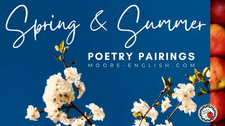 Dogwood or magnolia blossoms appear against a blue sky. This appears under text that rads: 4 Spring and Summer Poems for Teaching High School English