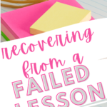 A stack of sticky notes appears under text that reads: How to Successfully Respond to a Failed Lesson