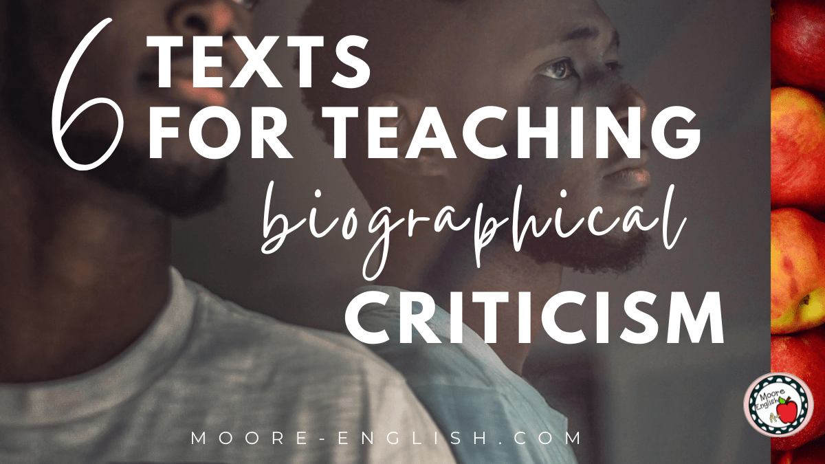 6-texts-for-introducing-biographical-criticism-moore-english