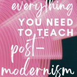 Modern art appears under text that reads: 8 Poems for Introducing Post-Modernism in High School ELA