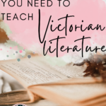 An open book appears behind text that reads: 9 Titles for Introducing Victorian Literature in High School ELA