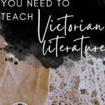 Lace appears behind text that reads: 9 Titles for Introducing Victorian Literature in High School ELA