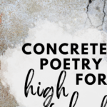 Cracked concrete appears behind text that reads: Yes, You Can Use Concrete Poetry In High School