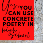 Cracked concrete appears behind text that reads: Yes, You Can Use Concrete Poetry In High School