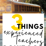 A yellow school bus appears under text that reas: 3 Things Successful Teachers Don't Do