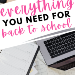 A laptop and notepad appear under text that reads: Everything You Need to Prepare for Back to School