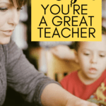 A woman in a gray shirt reads a picture book to a small child in a red shirt. This image appears under text that reads: 6 Unexpected and Subtle Signs You're a Great Teacher