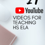 A pink cell phone appears under text that reads: 21 Best YouTube Videos fro Secondary ELA @moore-english.com #mooreenglish