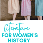 Three women stand against a wall wearing different colored pastel dresses. Their image appears under text that reads: 30 Titles for Women's History Month #mooreenglish @moore-english.com