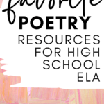 A pink pastel background appears under text that reads: The Best Resources for Teaching Poetry in High School ELA