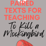An illustration of a bone-in ham appears under text that reads: 8 Paired Texts for Teaching To Kill a Mockingbird