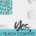 A teal journal sits on a white surface beside an Apple keyboard and mouse. This image appears under text that reads: How to Teach Context Clues in Secondary ELA #mooreenglish @moore-english.com