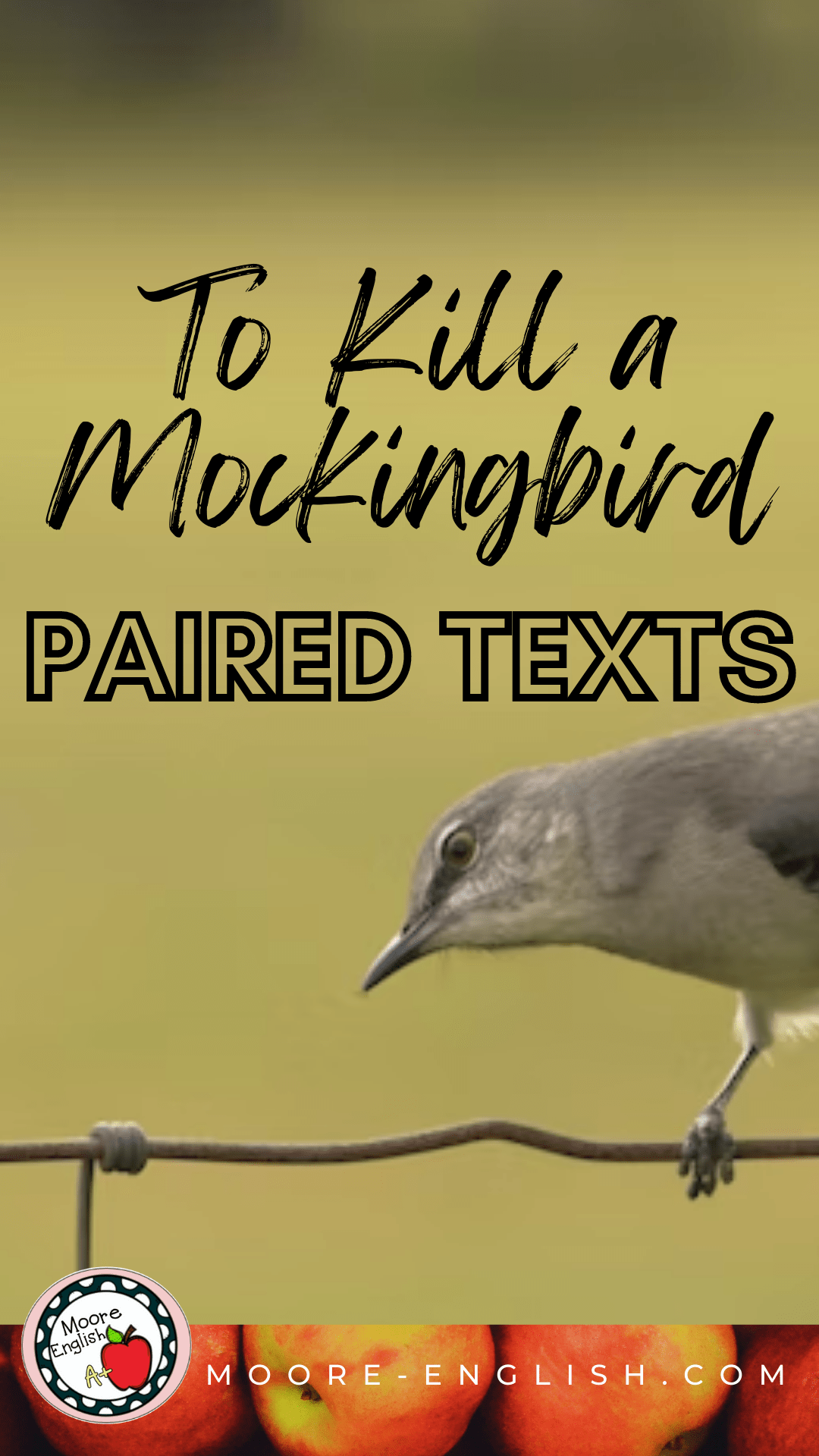 Paired Texts For To Kill A Mockingbird / Moore English