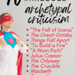 A person dressed as a superhero appears under text that reads: 10 Texts to Introduce Archetypal Criticism in High School ELA