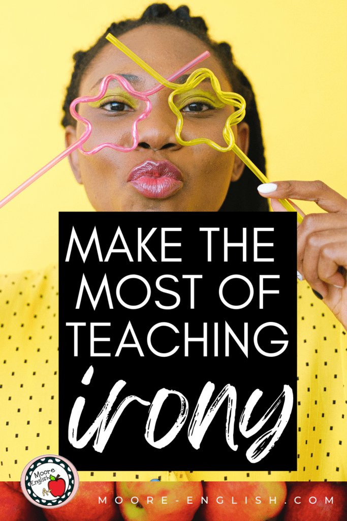 A woman in a yellow blouse holds star-shaped straws over her eyes. This playful image appears under text that reads: How to Make the Most of Teaching Irony