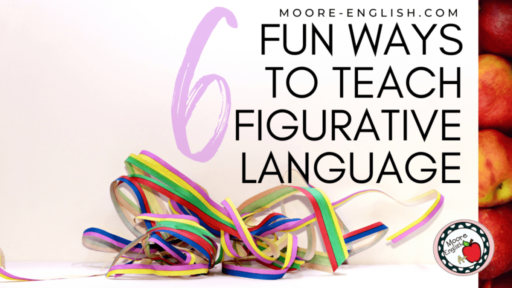 Confetti appears under text that reads: 6 Fun, Easy Tools for Teaching Figurative Language