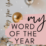 Balloons appear under text that reads: My Word of the Year: Protect