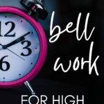 A hot pink alarm clock appears under text that reads: The Best Bell Work for Secondary English Class