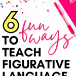 Confetti appears under text that reads: 6 Fun, Easy Tools for Teaching Figurative Language