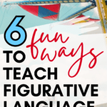 A picture of a carnival ride appears under text that reads: 6 Fun, Easy Tools for Teaching Figurative Language