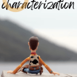 A toy of Woody from Toy Story sits on a dock looking over the lake. His back is to the viewer, and this image appears under text that reads: 6 Poems to Teach Characterization and Character Development @moore-english.com #mooreenglish
