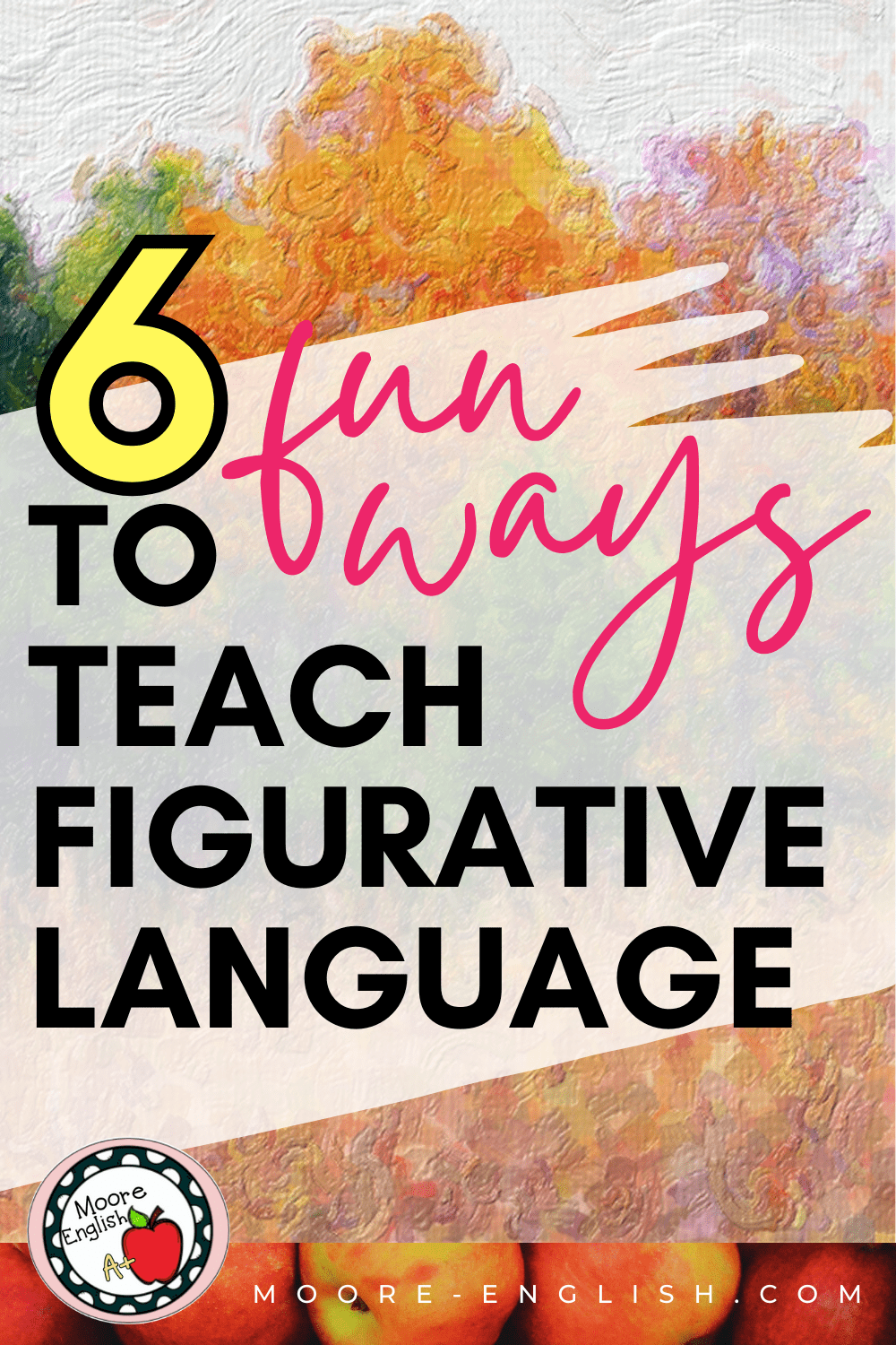 6 Fun, Easy Tools for Teaching Literary Devices / Moore English