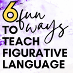 Watercolor purple appears under text that reads: 6 Fun, Easy Tools for Teaching Figurative Language
