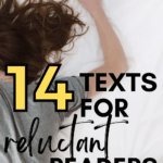 A young woman appears on a bed. This image appears under text that reads: 14 Texts to Engage Reluctant Readers in High School