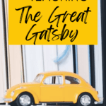 A yellow toy car sits on a bookshelf under text that reads: 7 Paired Texts for Teaching The Great Gatsby