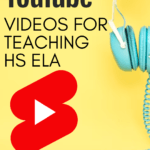 A hand holding blue and white headphones appears against a yellow background and under text that reads: 21 Best YouTube Videos fro Secondary ELA @moore-english.com #mooreenglish