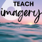An ocean scene appears under text that reads: 6 Powerful Poems for Teaching Imagery in High School ELA