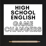 A white pencil on a black background appears under text that reads: 17 High School English Game Changers You Need