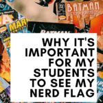 Scattered comic books appear under text that reads: Five Years Of Nerdy Posts: I Am Who My Students Think