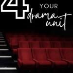 Red velvet theatre seats appear under text that reads: 4 Ways to Add Writing to Your Drama Unit
