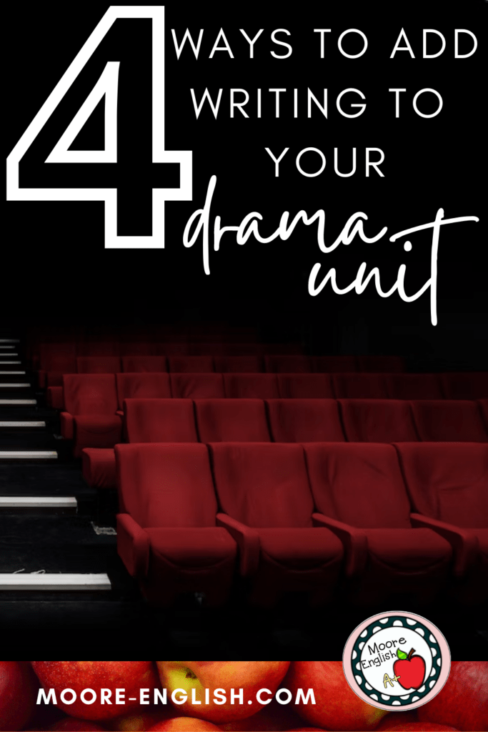 Red velvet theatre seats appear under text that reads: 4 Ways to Add Writing to Your Drama Unit