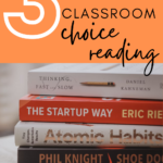 A stack of texts appears under words that read: 3 Secrets to Implementing Choice Reading in Your Classroom