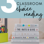 A stack of books appears under text that says: 3 Secrets to Implementing Choice Reading in Your Classroom