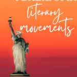 Image of the Statue of Liberty at sunset appears under text that reads: Everything You Need To Teach American Literary Movements