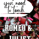 Red and pink locks appear under text that reads: How to Engage Students in Romeo and Juliet
