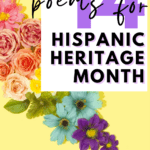 Rainbow flowers appear under text that reads: 14 Poems for Celebrating Hispanic Heritage Month