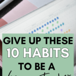 A habit tracker appears behind text that reads: Give Up These 10 Habits to Be a Happier Teacher