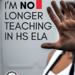 A person making a "stop" or "no" gesture appears under text that reads: Professionalism: 1 Topic I'm No Longer Teaching in HS ELA